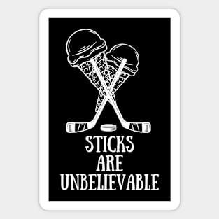 Sticks are Unbelieveable Magnet